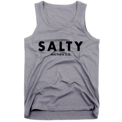 Salty Matttew 5:13 Tank Top