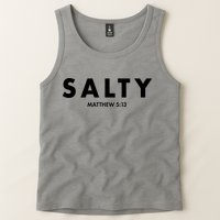 Salty Matttew 5:13 Tank Top