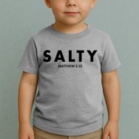 Salty Matttew 5:13 Toddler T-Shirt