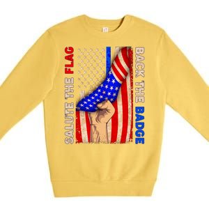 Salute The Flag Back The Badge American Thin Blue Line Premium Crewneck Sweatshirt