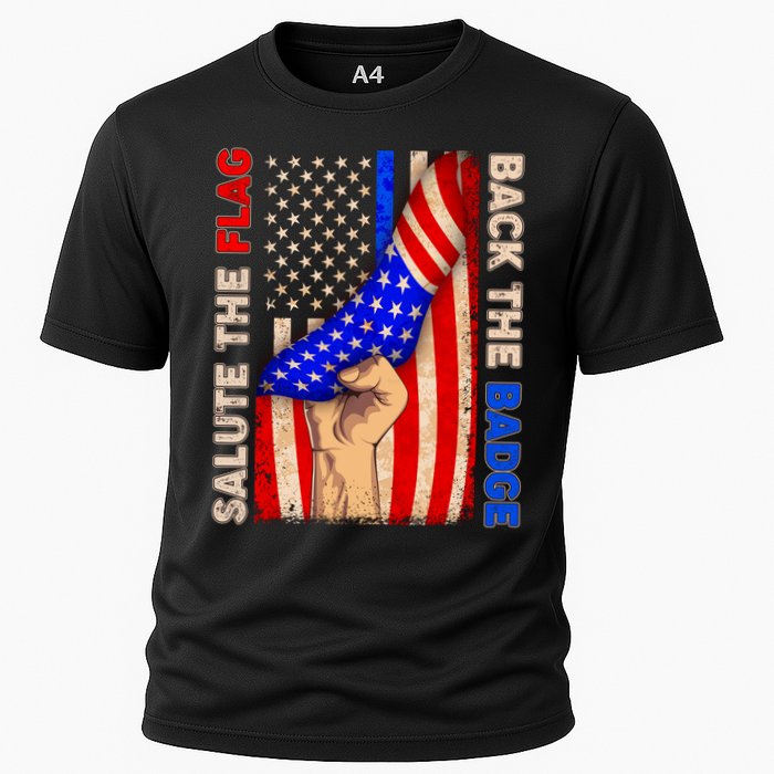 Salute The Flag Back The Badge American Thin Blue Line Cooling Performance Crew T-Shirt