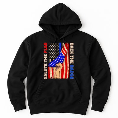 Salute The Flag Back The Badge American Thin Blue Line Hoodie
