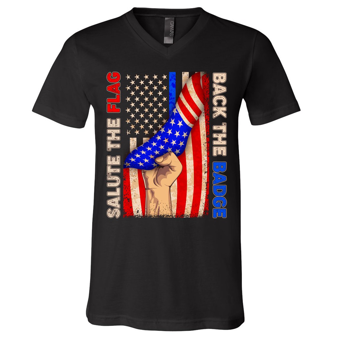 Salute The Flag Back The Badge American Thin Blue Line V-Neck T-Shirt