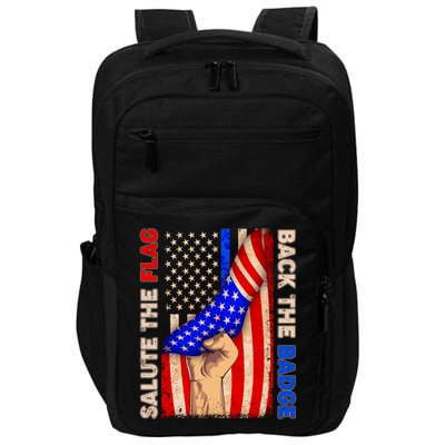 Salute The Flag Back The Badge American Thin Blue Line Impact Tech Backpack