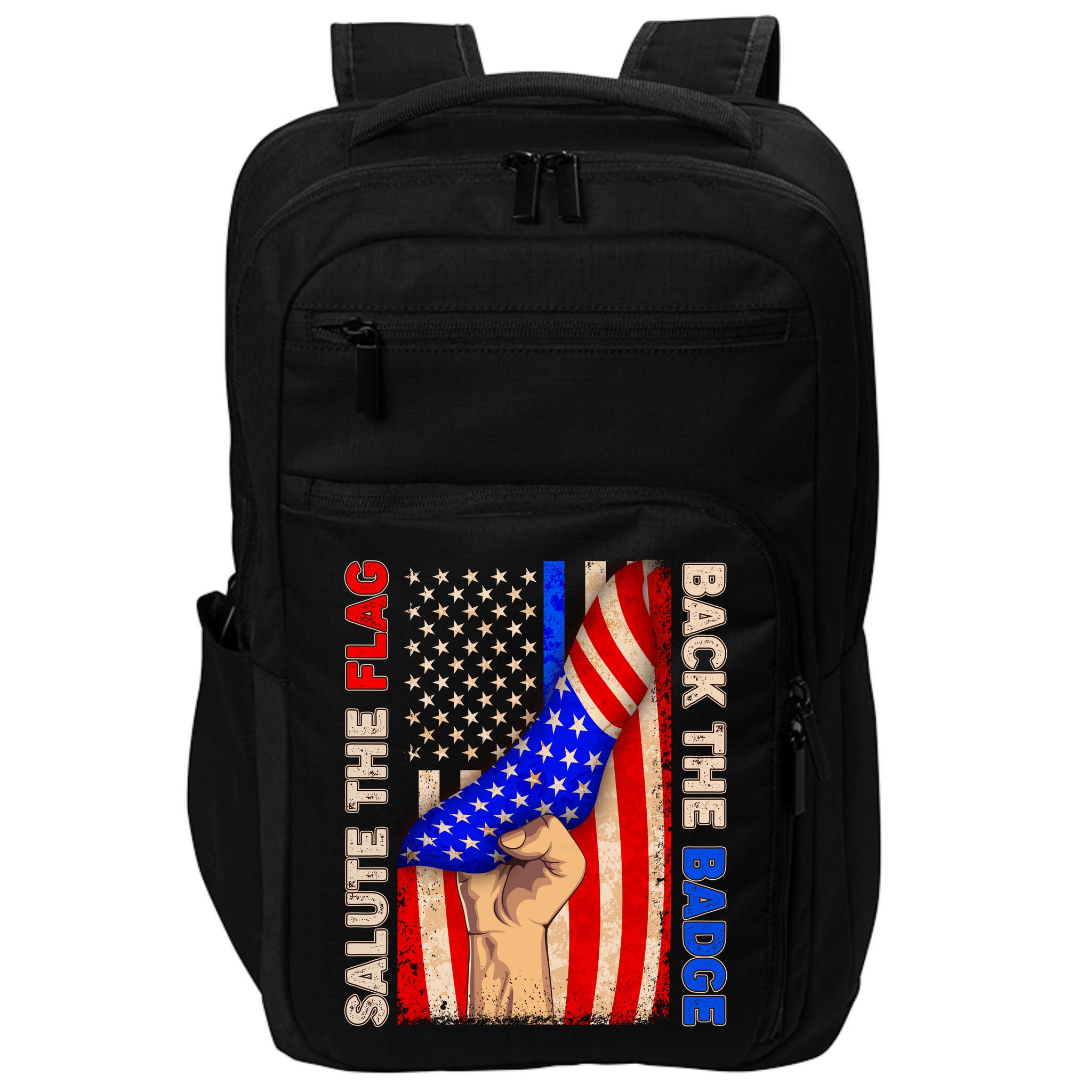 Salute The Flag Back The Badge American Thin Blue Line Impact Tech Backpack