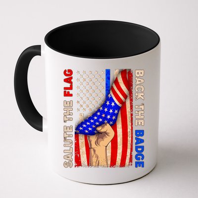 Salute The Flag Back The Badge American Thin Blue Line Mug