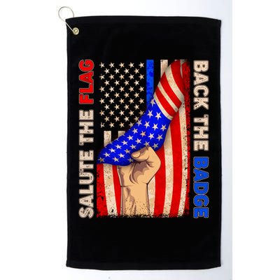 Salute The Flag Back The Badge American Thin Blue Line Golf Towel