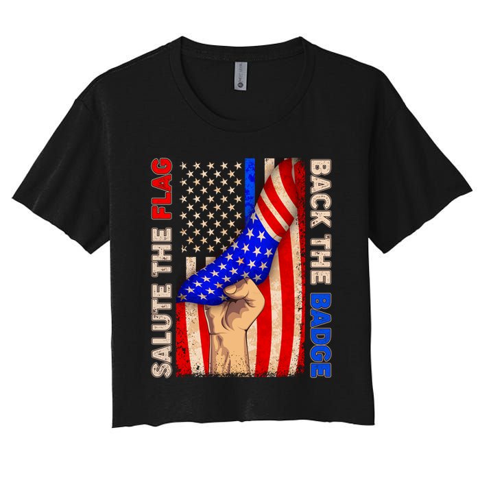 Salute The Flag Back The Badge American Thin Blue Line Women's Crop Top Tee