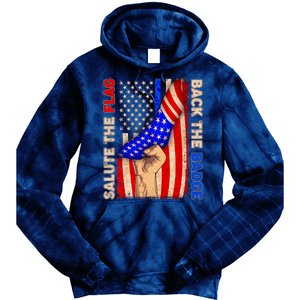 Salute The Flag Back The Badge American Thin Blue Line Tie Dye Hoodie