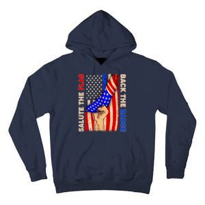 Salute The Flag Back The Badge American Thin Blue Line Tall Hoodie