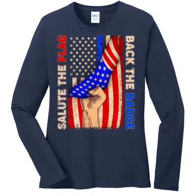 Salute The Flag Back The Badge American Thin Blue Line Ladies Long Sleeve Shirt