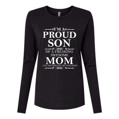 Son And Mom Gift I'm A Proud Son Of A Freaking Awesome Mom Cool Gift Womens Cotton Relaxed Long Sleeve T-Shirt