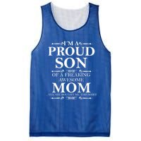 Son And Mom Gift I'm A Proud Son Of A Freaking Awesome Mom Cool Gift Mesh Reversible Basketball Jersey Tank