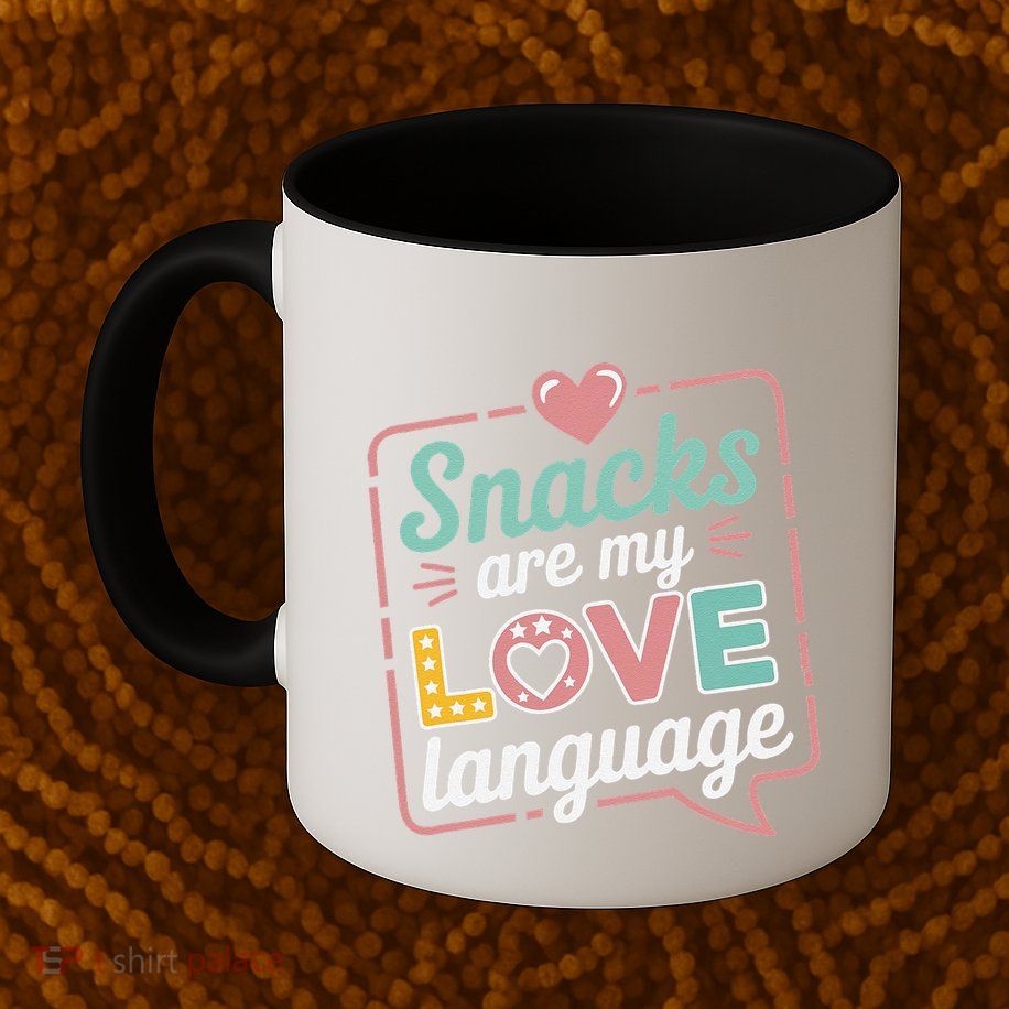 Snacks Are My Love Language Valentine Day Mug