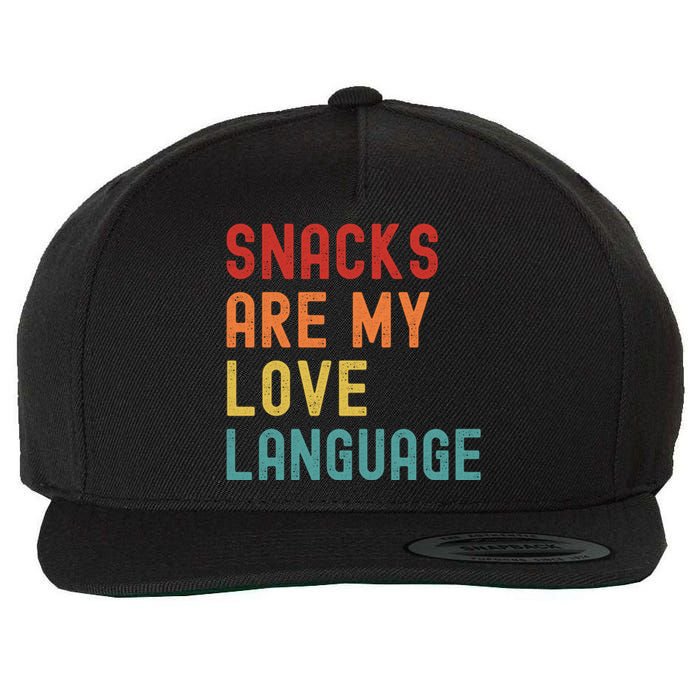 Snacks Are My Love Language Retro Groovy Funny Saying Food Wool Snapback Cap