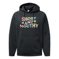 Short And Mouthy Performance Fleece Hoodie