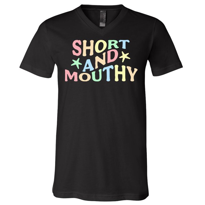 Short And Mouthy V-Neck T-Shirt