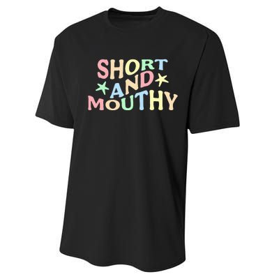 Short And Mouthy Performance Sprint T-Shirt