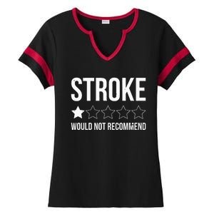 Stroke Awareness Month Funny Stroke Survivor Ladies Halftime Notch Neck Tee