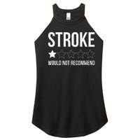 Stroke Awareness Month Funny Stroke Survivor Women's Perfect Tri Rocker Tank