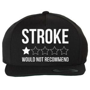 Stroke Awareness Month Funny Stroke Survivor Wool Snapback Cap