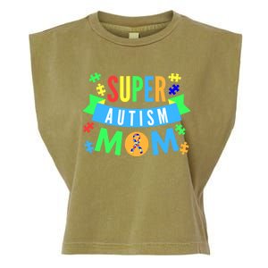 Super Autism Mom For Mothers Raising Awareness And Support Gift Garment-Dyed Women's Muscle Tee