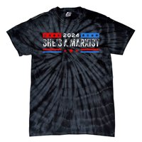 SheS A Marxist Elections 2024 Democrat Republican Tie-Dye T-Shirt