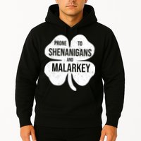 Shenanigans And Malarkey Funny St Patrick's Day Hoodie