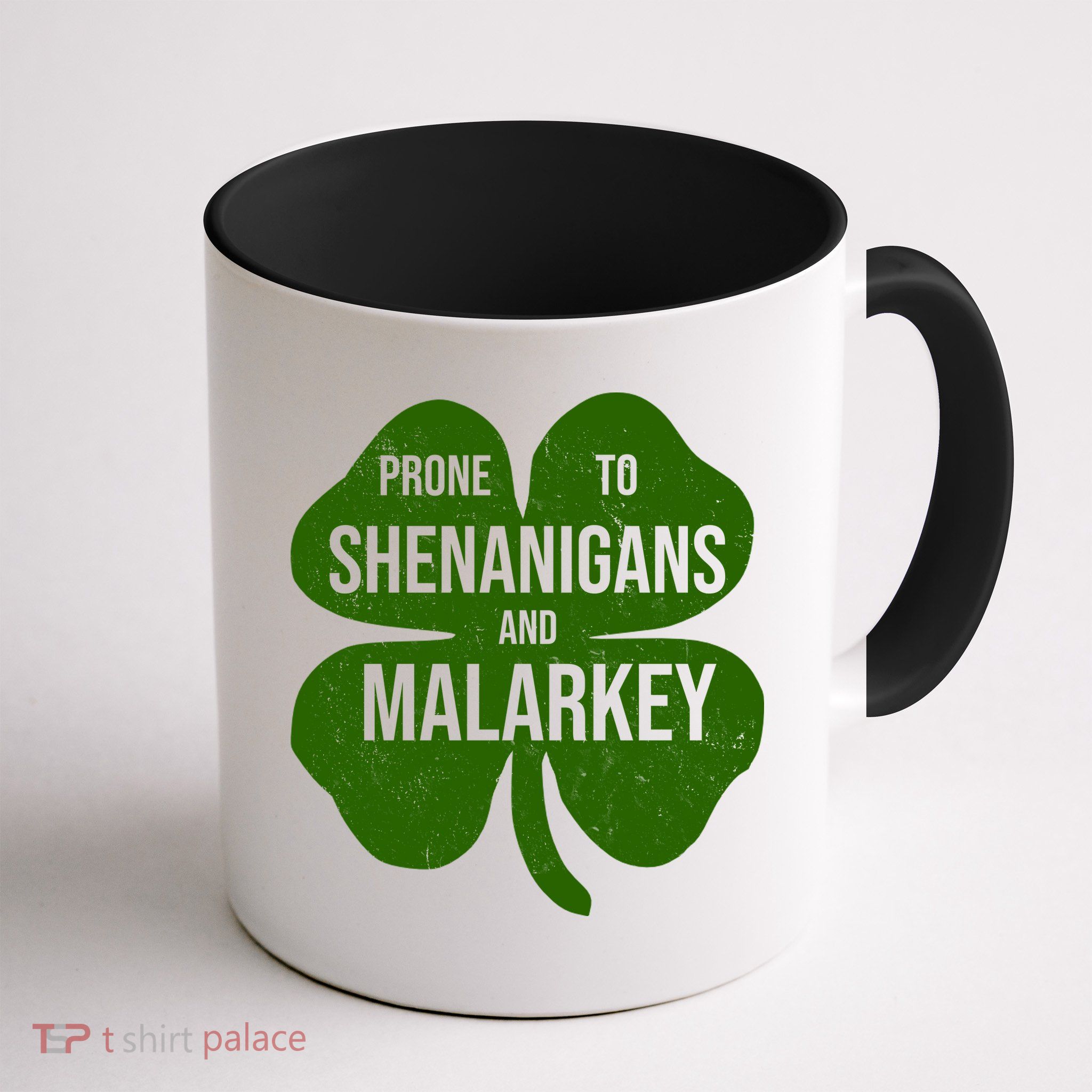Shenanigans And Malarkey Funny St Patrick's Day Mug