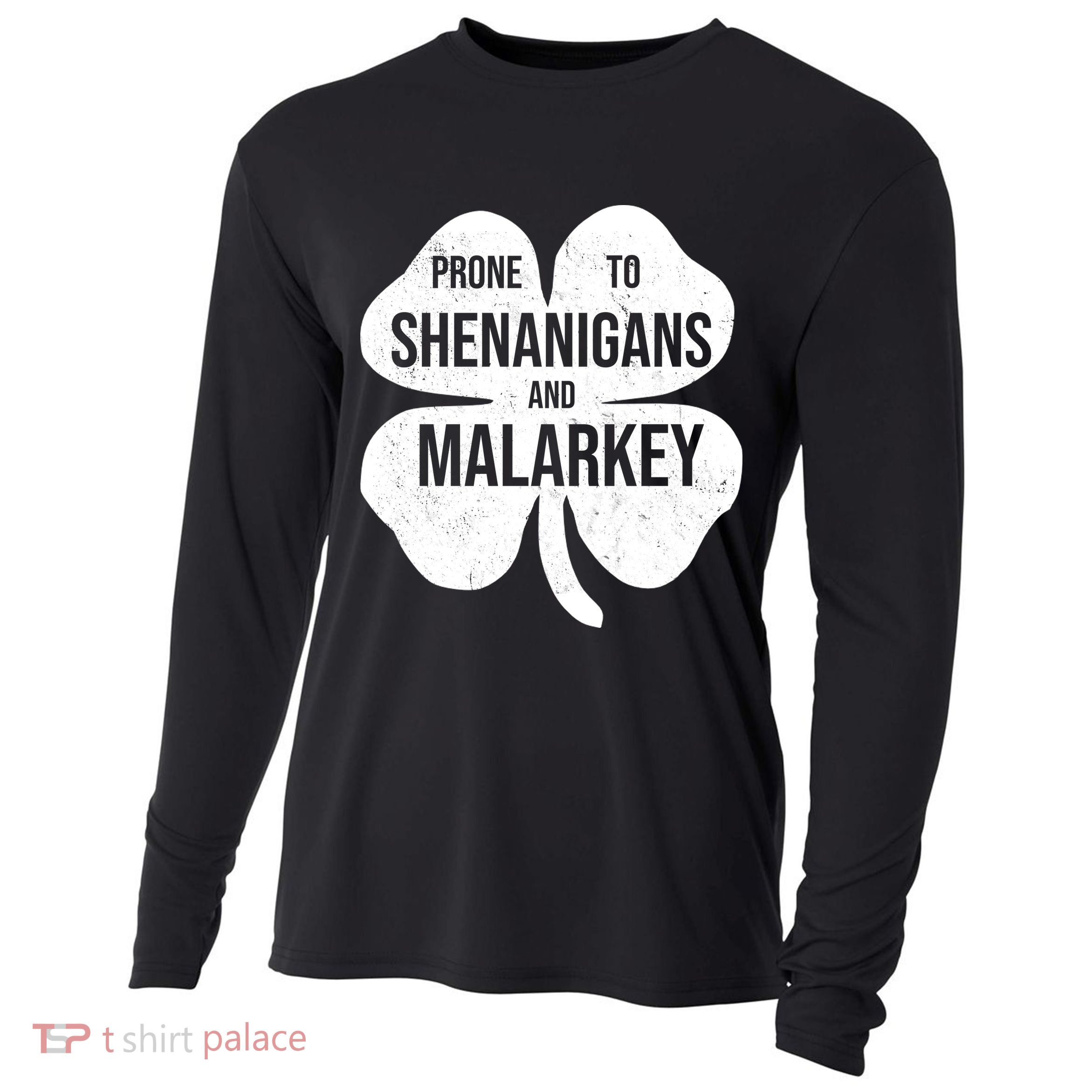 Shenanigans And Malarkey Funny St Patrick's Day Cooling Performance Long Sleeve Crew