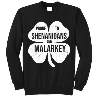 Shenanigans And Malarkey Funny St Patrick's Day Tall Sweatshirt