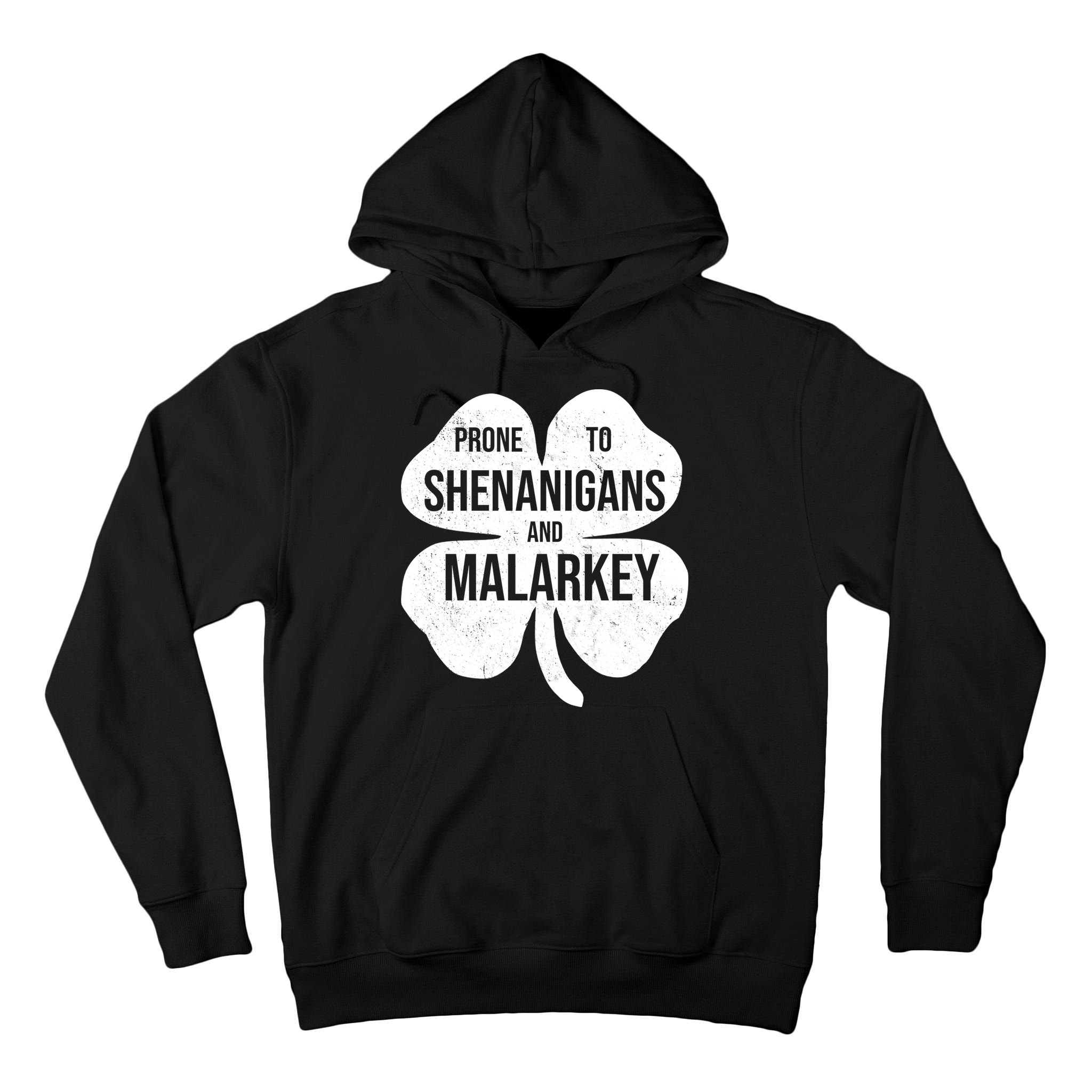 Shenanigans And Malarkey Funny St Patrick's Day Tall Hoodie