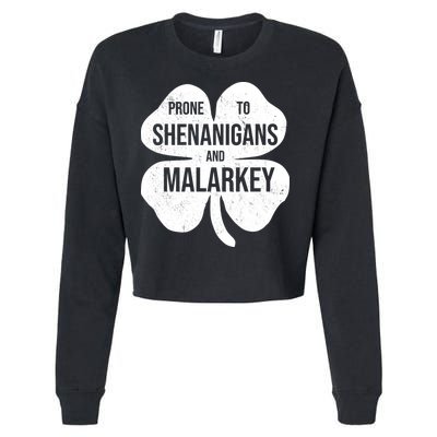 Shenanigans And Malarkey Funny St Patrick's Day Cropped Pullover Crew