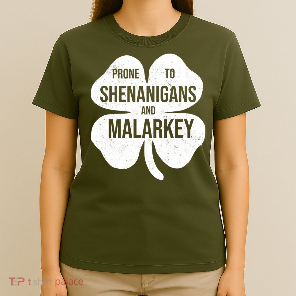 Shenanigans And Malarkey Funny St Patrick's Day T-Shirt