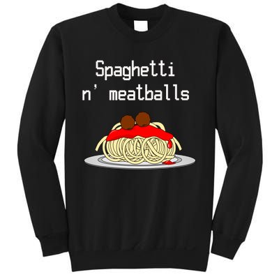 Spaghetti And Meatballs Spaghetti And Meatballs Cool Gift Sweatshirt