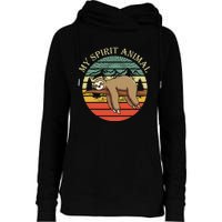 Sloths Are My Spirit Animal Sloth Is My Spirit Animal Womens Funnel Neck Pullover Hood