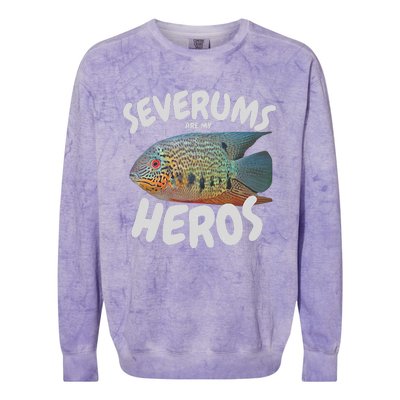 Severums Are My Heros Aquarium Keeper Funny Hobbiest Art Colorblast Crewneck Sweatshirt