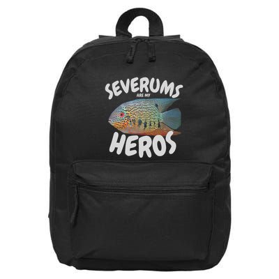 Severums Are My Heros Aquarium Keeper Funny Hobbiest Art 16 in Basic Backpack