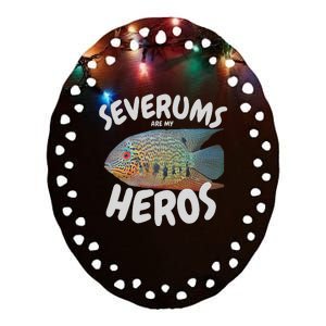 Severums Are My Heros Aquarium Keeper Funny Hobbiest Art Ceramic Oval Ornament