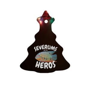 Severums Are My Heros Aquarium Keeper Funny Hobbiest Art Ceramic Tree Ornament