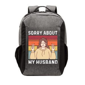 Sorry About My Husband Vector Backpack