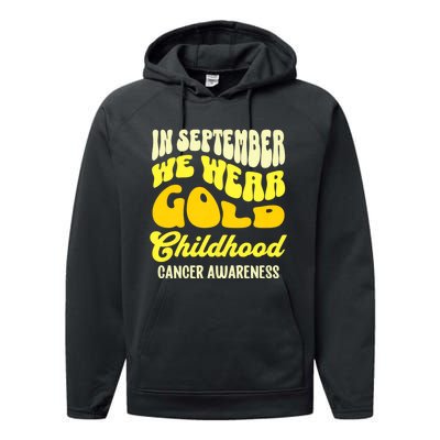 September Awareness Month Childhood Cancer Awareness Month In September We Wear Performance Fleece Hoodie