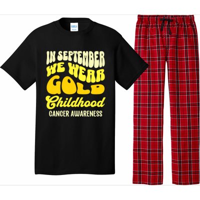 September Awareness Month Childhood Cancer Awareness Month In September We Wear Pajama Set