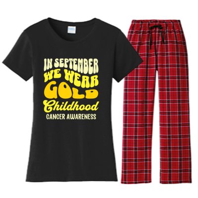 September Awareness Month Childhood Cancer Awareness Month In September We Wear Women's Flannel Pajama Set