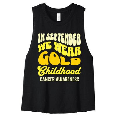 September Awareness Month Childhood Cancer Awareness Month In September We Wear Women's Racerback Cropped Tank