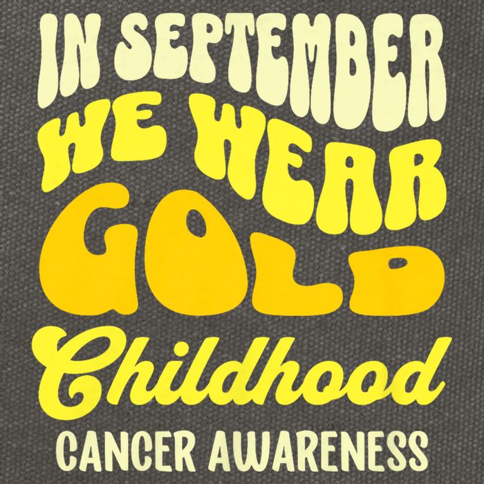 September Awareness Month Childhood Cancer Awareness Month In September We Wear Cotton Canvas Backpack