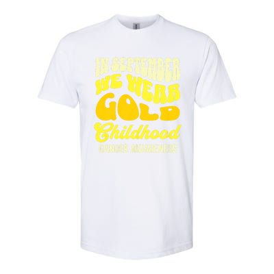 September Awareness Month Childhood Cancer Awareness Month In September We Wear Softstyle CVC T-Shirt