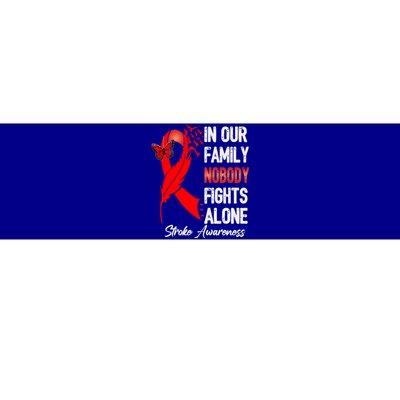 Stroke Awareness Month In Our Family Nobody Fights Alone Gift Bumper Sticker