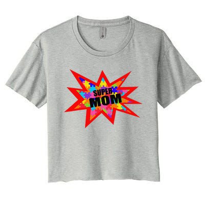 Super Autism Mom Autism Superhero Awareness Women's Crop Top Tee