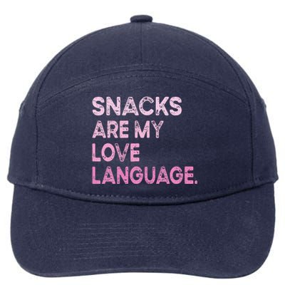 Snacks Are My Love Language Valentine Day 7-Panel Snapback Hat